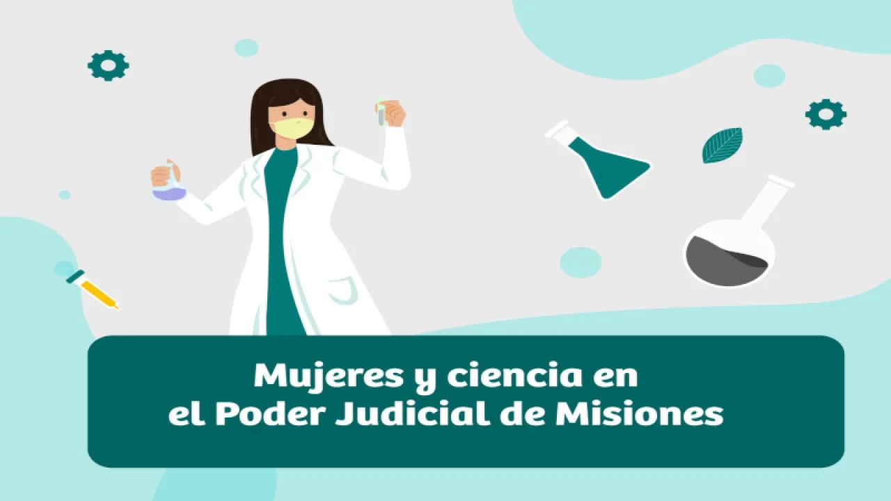 Mujeres y ciencia en el Poder Judicial de Misiones