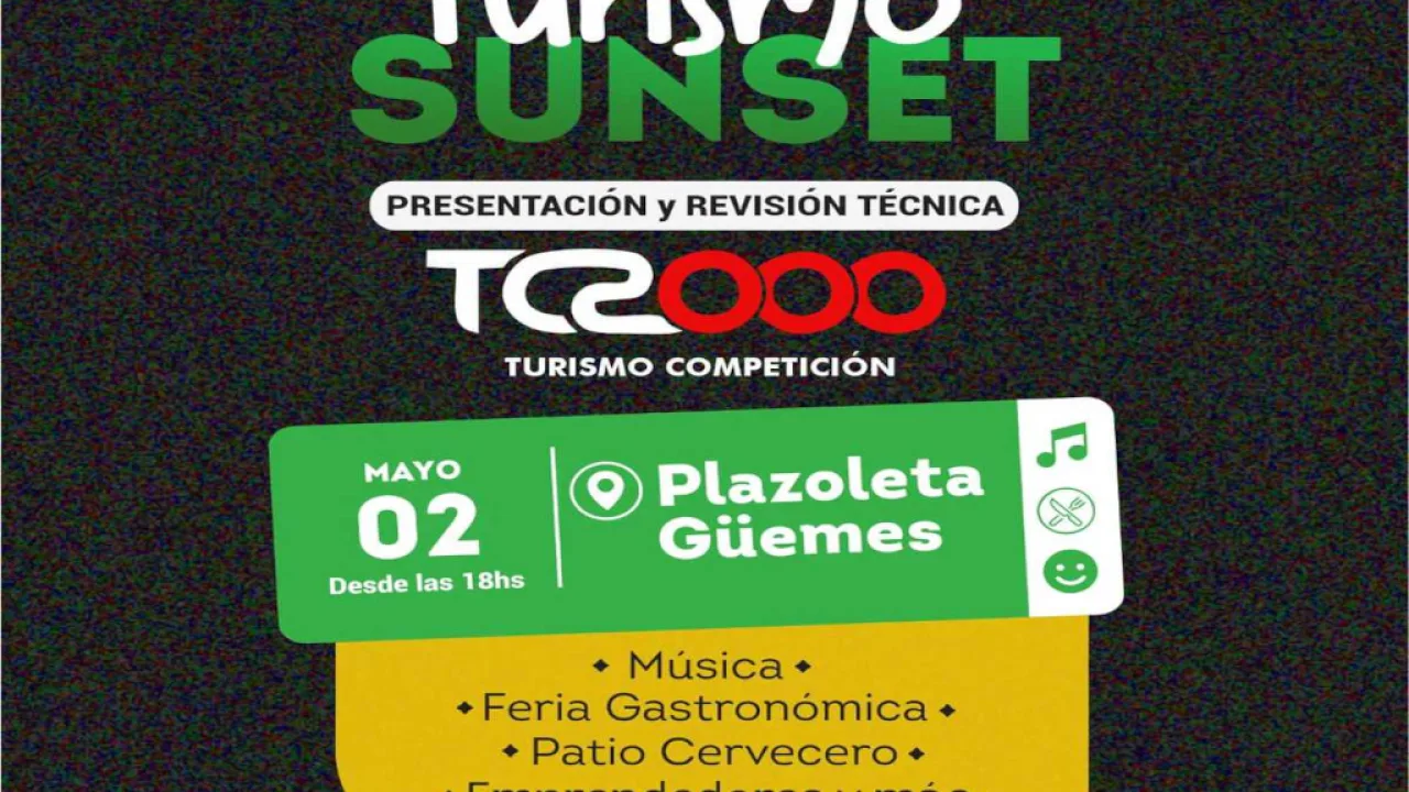 Turismo Sunset en la Plazoleta Güemes en el marco del TC2000