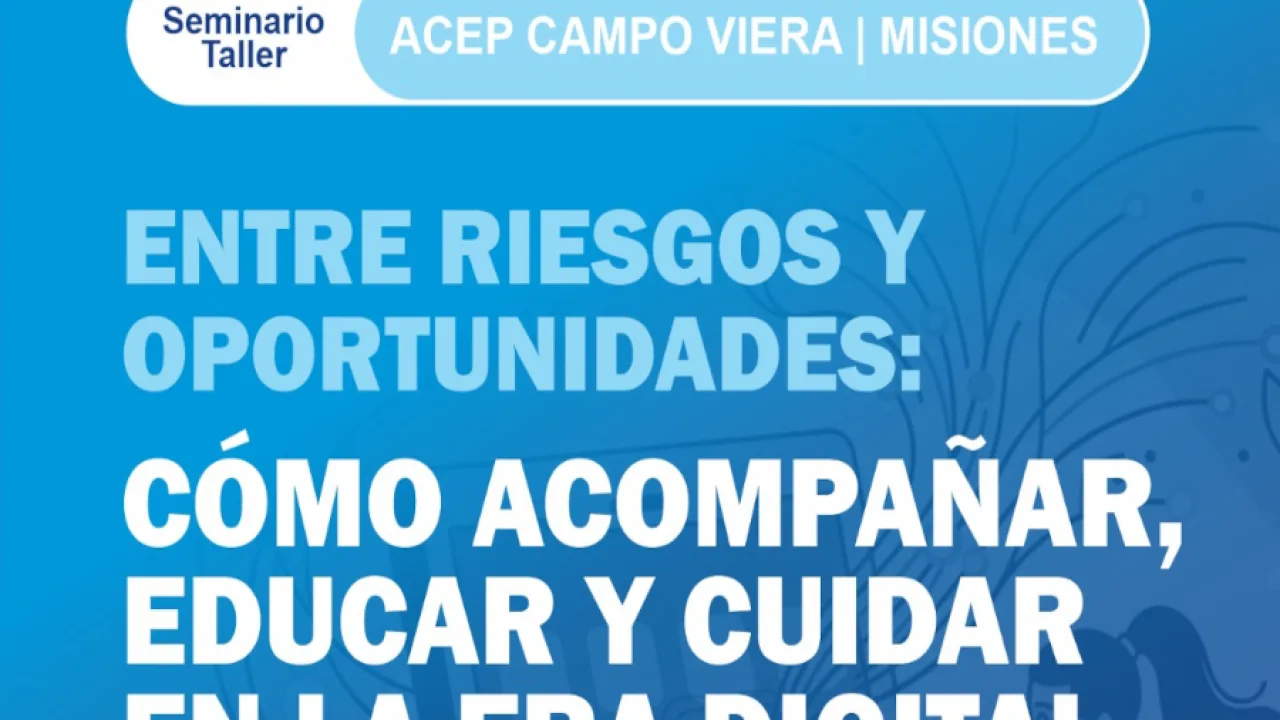 Campo Viera será sede de un seminario sobre crianza, educación y cuidado en la era digital