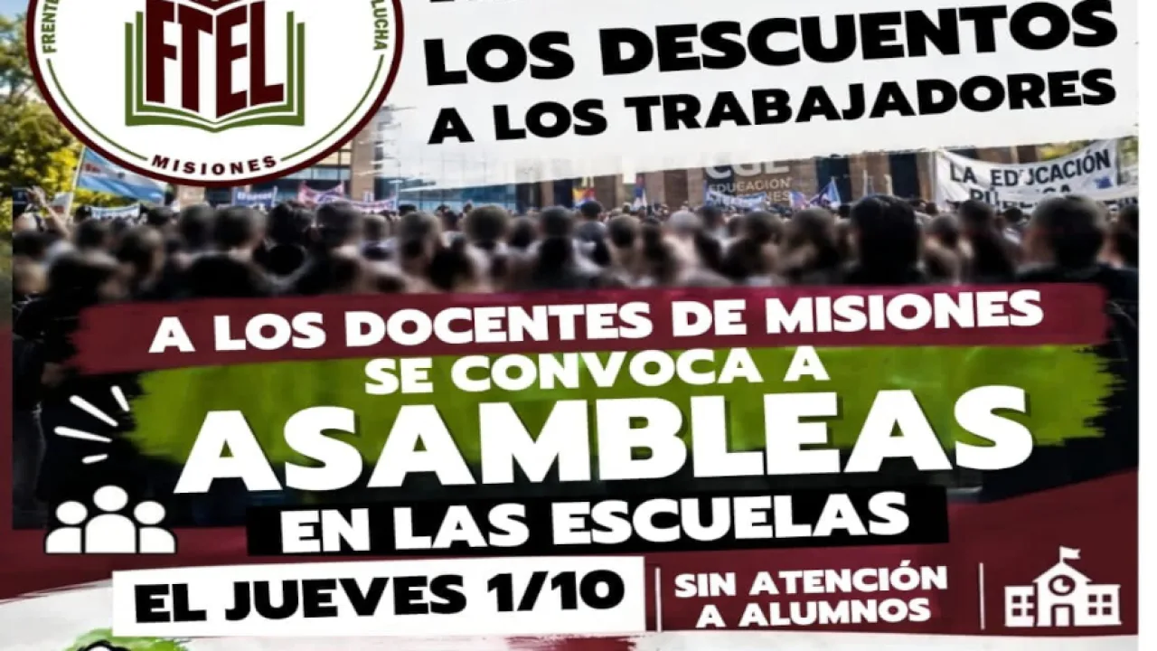 Tensión educativa, docentes del FTEL anuncian asambleas sin atención a alumnos y un nuevo paro provincial