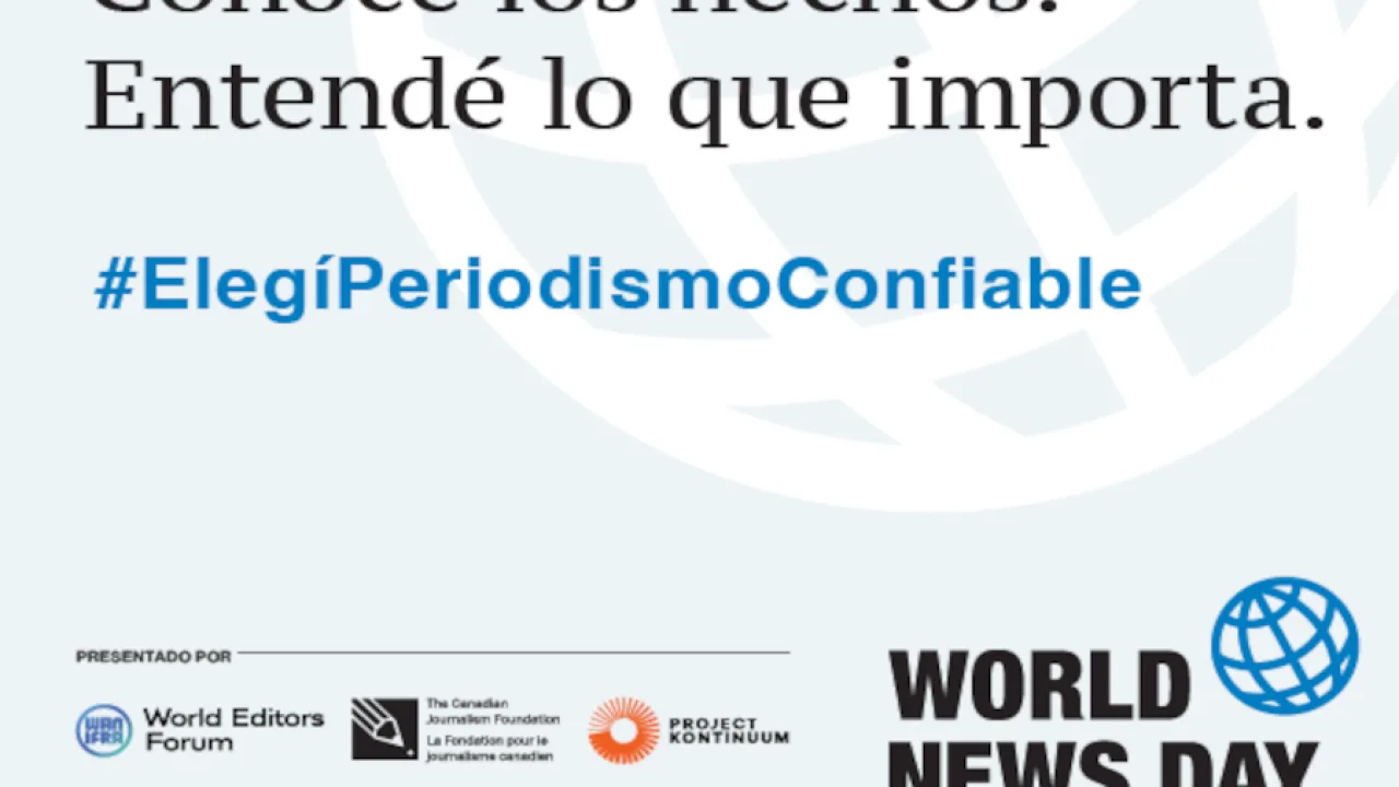 Día Mundial de las Noticias 2026: defender un periodismo confiable y tu derecho a informarte